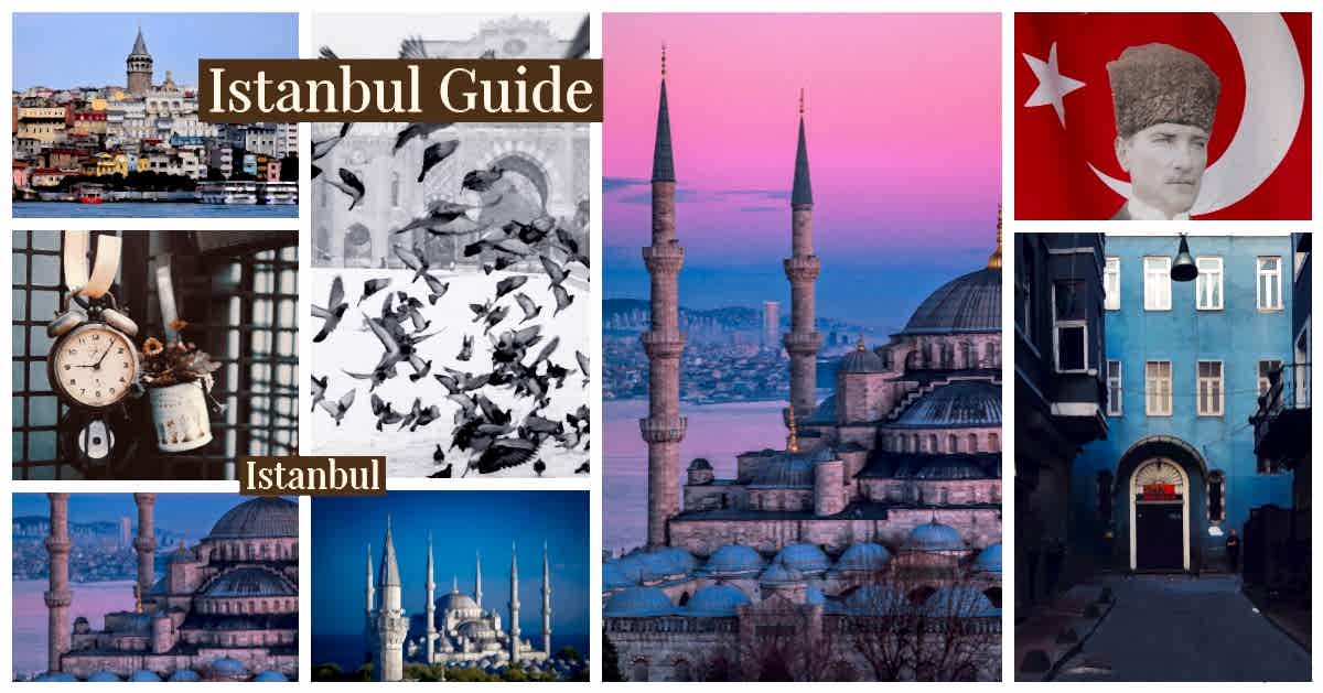 Istanbul Travel Guide