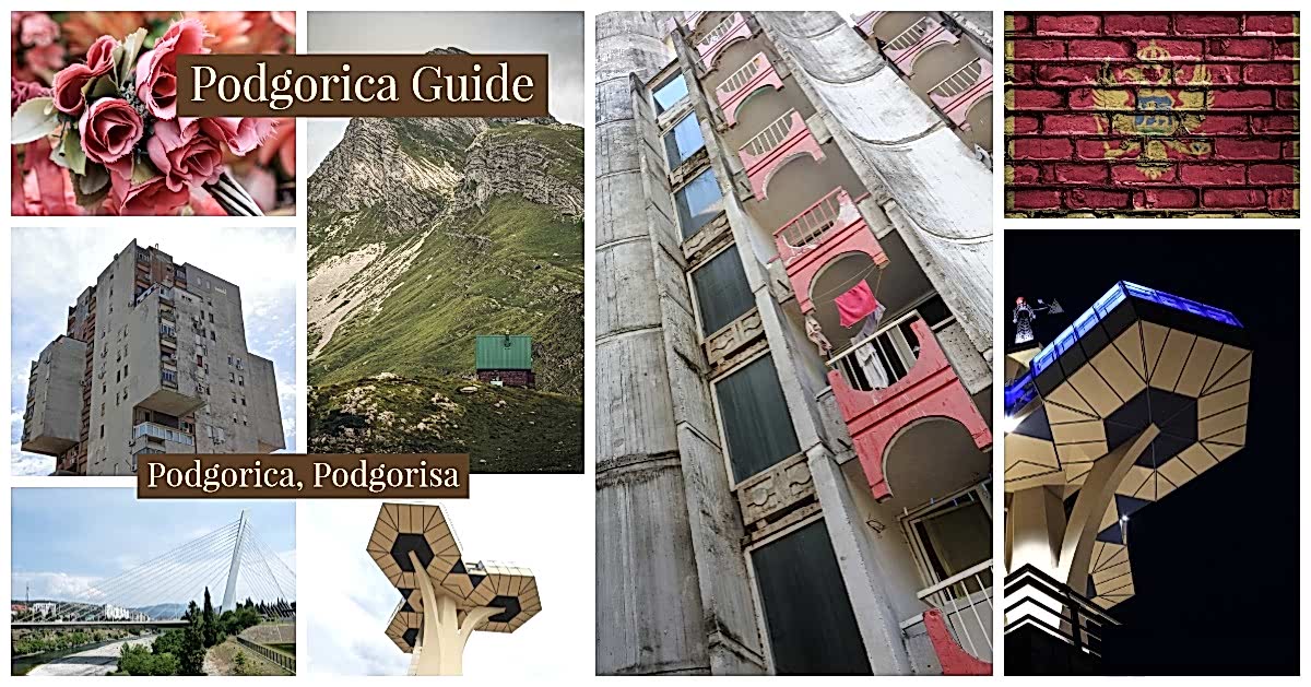 Podgorica Travel & Photography Guide